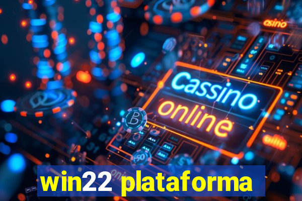 win22 plataforma